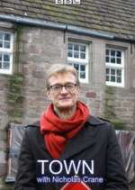 Watch TOWN with Nicholas Crane 123movies