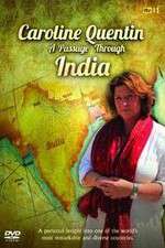 Watch Caroline Quentin A Passage Through India 123movies