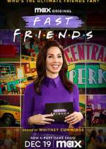 Watch Fast Friends 123movies