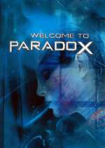 Watch Welcome to Paradox 123movies