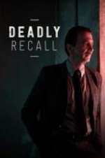 Watch Deadly Recall 123movies