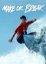 Watch Make or Break 123movies