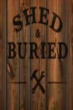 Watch Shed and Buried 123movies