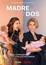 Watch Madre solo hay dos 123movies
