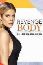 Watch Revenge Body with Khloe Kardashian 123movies