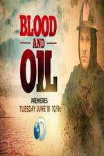 Watch Blood & Oil 123movies