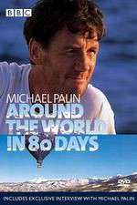 Watch Michael Palin Around the World in 80 Days 123movies
