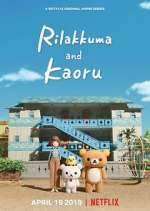 Watch Rilakkuma and Kaoru 123movies