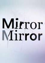 Watch Todd Sampson's Mirror Mirror 123movies