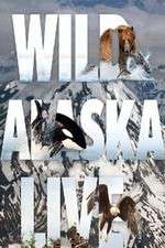 Watch Wild Alaska Live 123movies