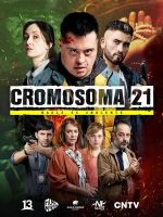 Watch Cromosoma 21 123movies