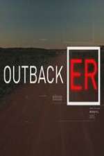 Watch Outback ER 123movies