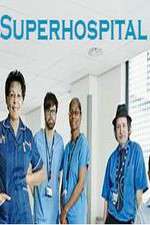 Watch Superhospital 123movies