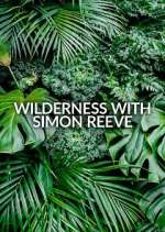 Watch Wilderness with Simon Reeve 123movies