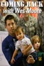 Watch Coming Back with Wes Moore 123movies