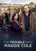 Watch The Trouble with Maggie Cole 123movies