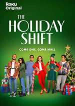 Watch The Holiday Shift 123movies