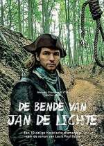Watch De bende van Jan de Lichte 123movies