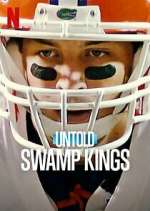 Watch Untold: Swamp Kings 123movies