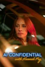 Watch AI Confidential with Hannah Fry 123movies