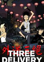 Watch Three Delivery 123movies