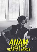 Watch Anam - Songs for Hearts & Minds 123movies