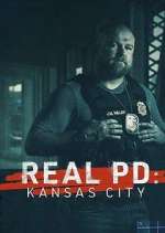 Watch Real PD: Kansas City 123movies