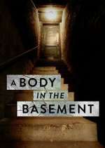 Watch A Body in the Basement 123movies