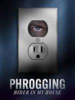 Watch Phrogging: Hider in My House 123movies