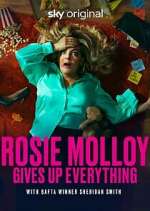 Watch Rosie Molloy Gives Up Everything 123movies