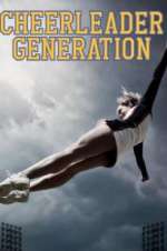 Watch Cheerleader Generation 123movies
