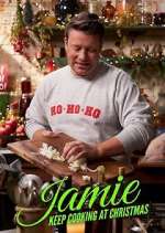 Watch Jamie: Keep Cooking at Christmas 123movies