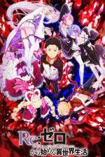 Watch Re Zero - Starting Life in Another World 123movies