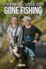 Watch Mortimer & Whitehouse: Gone Fishing 123movies