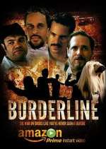 Watch Borderline 123movies
