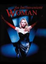 Watch An Inconvenient Woman 123movies