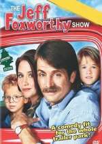 Watch The Jeff Foxworthy Show 123movies