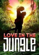 Watch Love in the Jungle 123movies