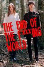 Watch The End Of The F***ing World 123movies