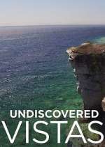 Watch Undiscovered Vistas 123movies