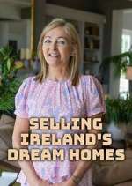 Watch Selling Ireland's Dream Homes 123movies
