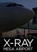 Watch X-Ray Mega Airport 123movies