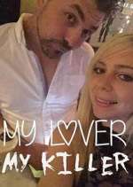 Watch My Lover My Killer 123movies