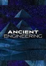 Watch Ancient Engineering 123movies