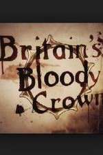 Watch Britain's Bloody Crown 123movies