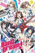 Watch BanG Dream! 123movies