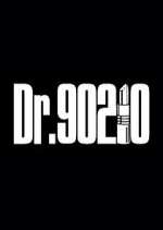 Watch Dr. 90210 123movies