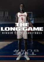 Watch The Long Game: Bigger Than Basketball 123movies