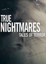 Watch True Nightmares: Tales of Terror 123movies