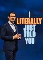 Watch I Literally Just Told You 123movies